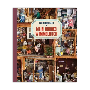 Das Mäusehaus - Mein großes Wimmelbuch